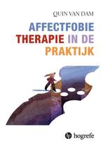 9789492297013 Affectfobietherapie in de praktijk, Verzenden, Nieuw, Quin van Dam