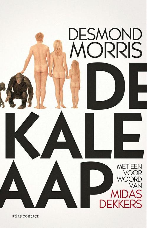 De kale aap 9789045036175 Desmond Morris, Boeken, Wetenschap, Gelezen, Verzenden