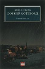 Dossier Göteborg 9789078124153 Kjell Genberg, Boeken, Verzenden, Gelezen, Kjell Genberg