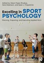 Excelling in Sport Psychology : Planning, Prepa., Pope-Rhodius, Alison, Zo goed als nieuw, Verzenden