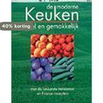 Moderne Keuken Snel En Gemakkelijk 9789037449174, Verzenden, Gelezen