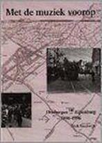 Met de muziek voorop... 9789050640770 D. Steenwijk, Boeken, Verzenden, Zo goed als nieuw, D. Steenwijk
