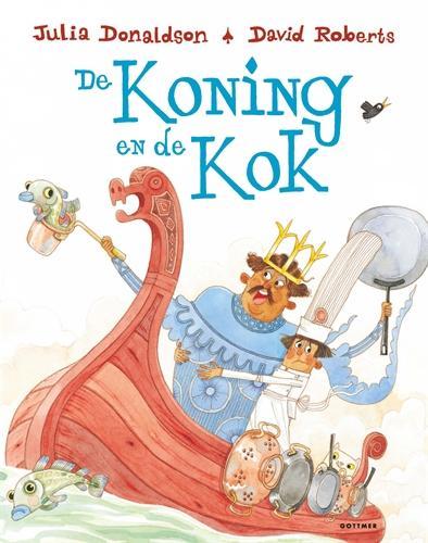 De koning en de kok 9789025770891 Julia Donaldson, Boeken, Prentenboeken en Plaatjesalbums, Gelezen, Verzenden