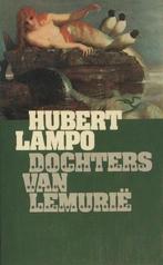 Dochters van lemurie 9789029003414 Hubert Lampo, Boeken, Verzenden, Gelezen, Hubert Lampo