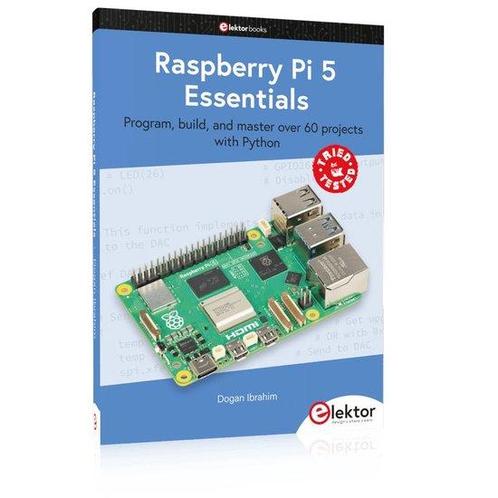 9783895765865 Raspberry Pi 5 Essentials Dogan Ibrahim, Boeken, Informatica en Computer, Nieuw, Verzenden