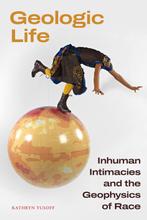 9781478030300 Geologic Life Kathryn Yusoff, Verzenden, Nieuw, Kathryn Yusoff