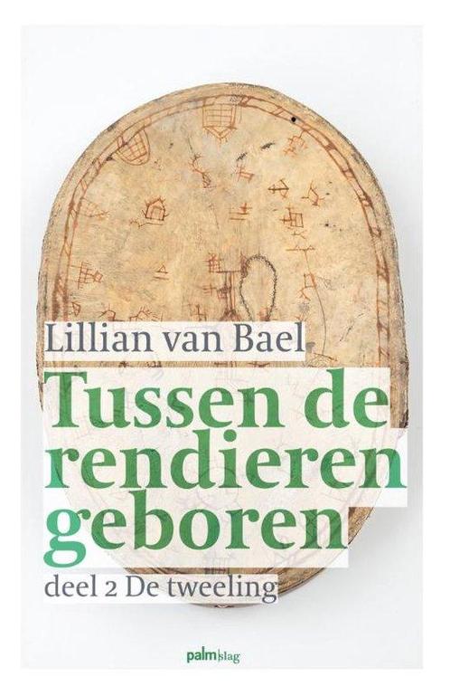 9789491773549 Tussen de rendieren geboren 2 - De tweeling, Boeken, Romans, Zo goed als nieuw, Verzenden
