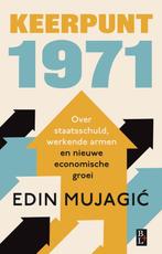 9789461562760 Keerpunt 1971 Edin Mujagic, Verzenden, Nieuw, Edin Mujagic