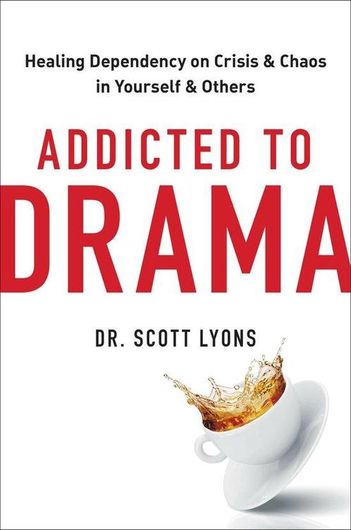9780306925832 Addicted to Drama Scott Lyons, Boeken, Psychologie, Nieuw, Verzenden