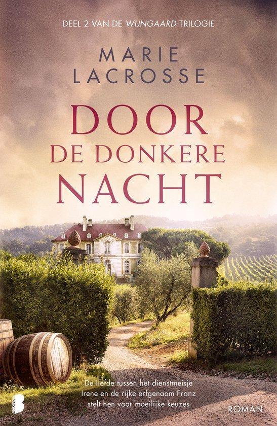 9789022598825 Wijngaard 2 - Door de donkere nacht, Boeken, Romans, Zo goed als nieuw, Verzenden