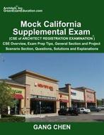 Mock California Supplemental Exam (CSE of Archi. Chen, Gang., Gang Chen, Zo goed als nieuw, Verzenden