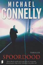 Spoordood 9789022560778 Michael Connelly, Boeken, Thrillers, Verzenden, Gelezen, Michael Connelly