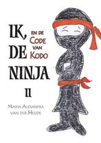 Ik, de Ninja en de code van Kodo 9789402231229, Boeken, Verzenden, Gelezen, Masha van der Heijde