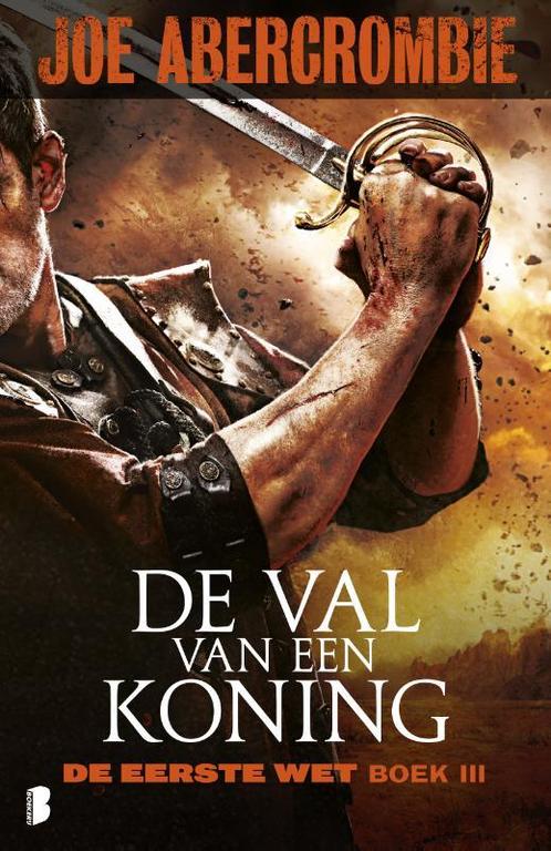 De val van een koning / De eerste wet / 3 9789022564387, Boeken, Fantasy, Gelezen, Verzenden