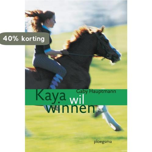 Kaya wil winnen 9789021669618 Gaby Hauptmann, Boeken, Kinderboeken | Jeugd | 10 tot 12 jaar, Gelezen, Verzenden