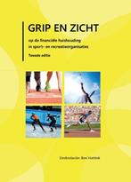 Grip en zicht op de financiele huishouding van sport- en, Verzenden, Zo goed als nieuw, Ben Hattink