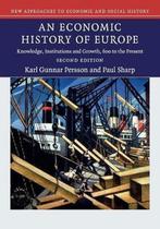 9781107479388 Economic History Of Europe 2nd ED, Boeken, Studieboeken en Cursussen, Verzenden, Nieuw, Karl Gunnar Persson & Paul Sharp