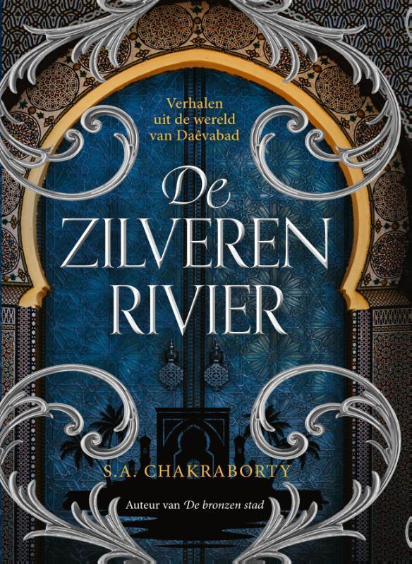 De zilveren rivier / Daevabad 9789049203610, Boeken, Fantasy, Zo goed als nieuw, Verzenden