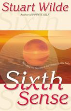 Sixth Sense - Stuart Wilde - 9781561705016 - Paperback, Verzenden, Nieuw