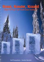 Koud, Kouder, Koudst 9789490969035 Sander Bennink, Boeken, Verzenden, Zo goed als nieuw, Sander Bennink