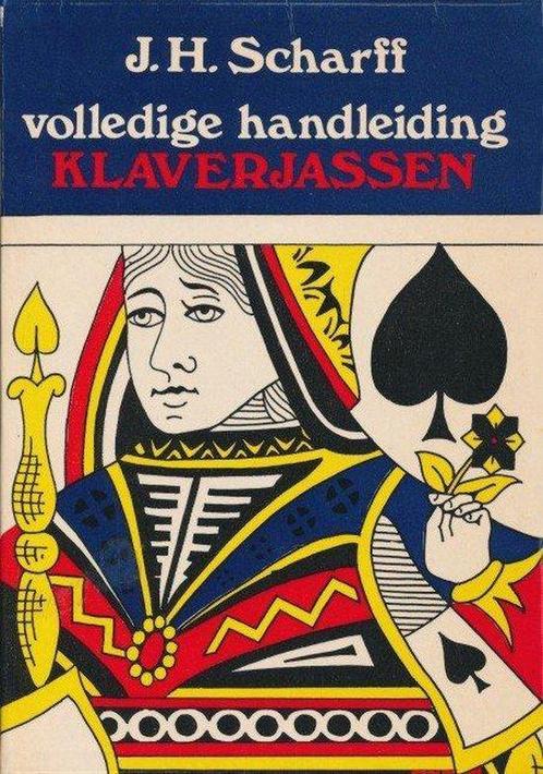 Volledige handleiding klaverjassen 9789000020058 Scharff, Boeken, Overige Boeken, Gelezen, Verzenden