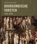 De Bourgondische vorsten 1315-1530 9789058265517, Boeken, Verzenden, Zo goed als nieuw, Edward Maesschalck