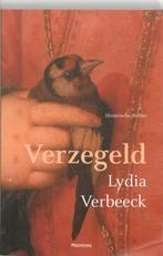 Verzegeld 9789022323618 Lydia Verbeeck, Verzenden, Zo goed als nieuw, Lydia Verbeeck