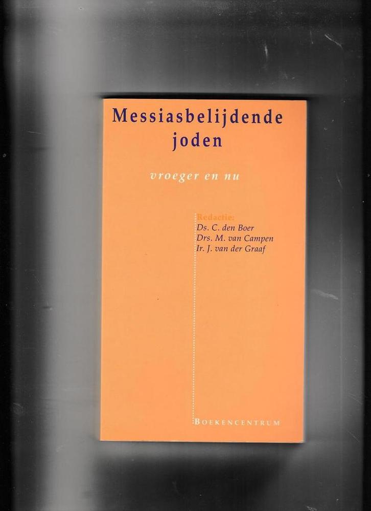 Messiasbelijdende joden 9789023902416 C. den Boer, Boeken, Godsdienst en Theologie, Gelezen, Verzenden