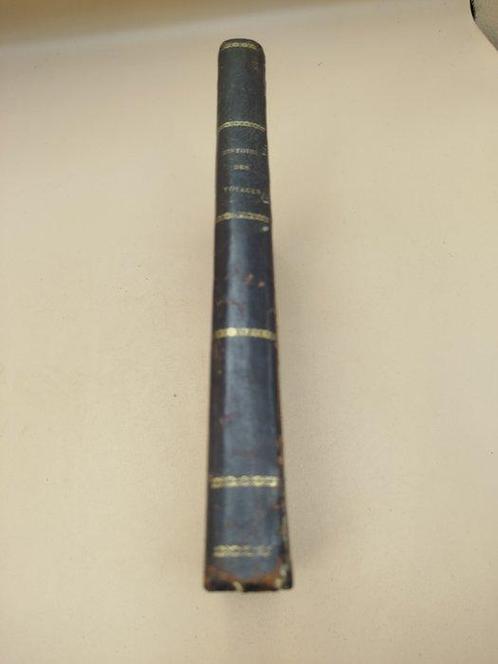 diversos autores - Histoire universelle des Voyages - 1845, Antiek en Kunst, Antiek | Boeken en Bijbels