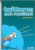 Twitteren met resultaat 9789045648095 Dick Raman, Verzenden, Gelezen, Dick Raman