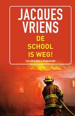 9789000379903 De school is weg! | Tweedehands, Boeken, Verzenden, Zo goed als nieuw, Jacques Vriens