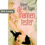 De mannentester 9789049951177 Heleen van Royen, Verzenden, Gelezen, Heleen van Royen
