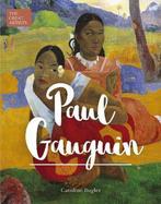 9781838574055 Great Artists- Paul Gauguin, Boeken, Verzenden, Nieuw, Caroline Bugler