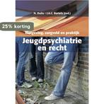 Jeugdpsychiatrie en Recht 9789023248941, Boeken, Verzenden, Gelezen