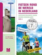 Fietsen rond de wereld in Nederland 9789000318278, Boeken, Reisgidsen, Verzenden, Zo goed als nieuw, Flip van Doorn