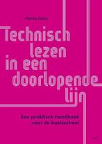 Technisch lezen in een doorlopende lijn 9789492525918, Boeken, Studieboeken en Cursussen, Verzenden, Gelezen, Marita Eskes