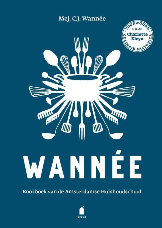Wannée 9789023016632 C.J. Wannée, Boeken, Kookboeken, Gelezen, Verzenden