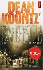 Stad van de nacht / Dean Koontz Frankenstein / 2 D. Koontz, Verzenden, Zo goed als nieuw, D. Koontz