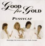 cd - Pussycat  - Good For Gold, Zo goed als nieuw, Verzenden