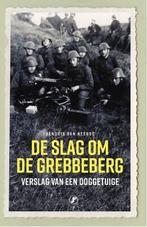 9789089757630 De slag om de Grebbeberg Hendrik van Heerde, Boeken, Verzenden, Nieuw, Hendrik van Heerde