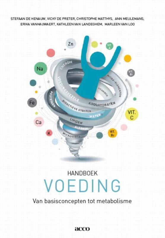 Handboek voeding 9789462927582 Christophe Matthys, Boeken, Wetenschap, Gelezen, Verzenden