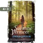 Dwaalspoor 9789400514126 Suzanne Vermeer, Boeken, Verzenden, Zo goed als nieuw, Suzanne Vermeer