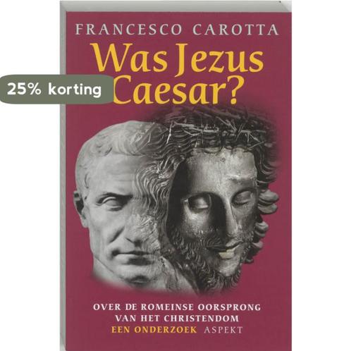 Was Jezus Caesar? 9789059110694 F. Carotta, Boeken, Geschiedenis | Wereld, Gelezen, Verzenden