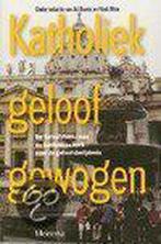 Katholiek geloof gewogen 9789021139234, Boeken, Verzenden, Gelezen