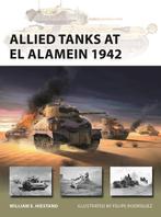 9781472858016 New Vanguard- Allied Tanks at El Alamein 1942, Verzenden, Nieuw, William E. Hiestand