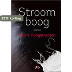 Stroomboog 9789078905882 Gerrit Hoogstraaten, Boeken, Romans, Verzenden, Zo goed als nieuw, Gerrit Hoogstraaten