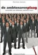 De ambtenarenplaag 9789080757479 H.J. Jansen, Boeken, Verzenden, Gelezen, H.J. Jansen