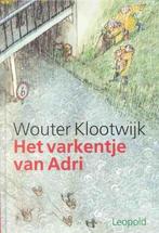 Het varkentje van adri 9789025837860 W. Klootwijk, Verzenden, Gelezen, W. Klootwijk