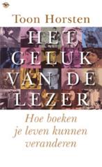 Het geluk van de lezer 9789057203503 Toon Horsten, Boeken, Verzenden, Gelezen, Toon Horsten