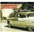 cd digi - Jimmy Spellman - Doggonit, Verzenden, Zo goed als nieuw